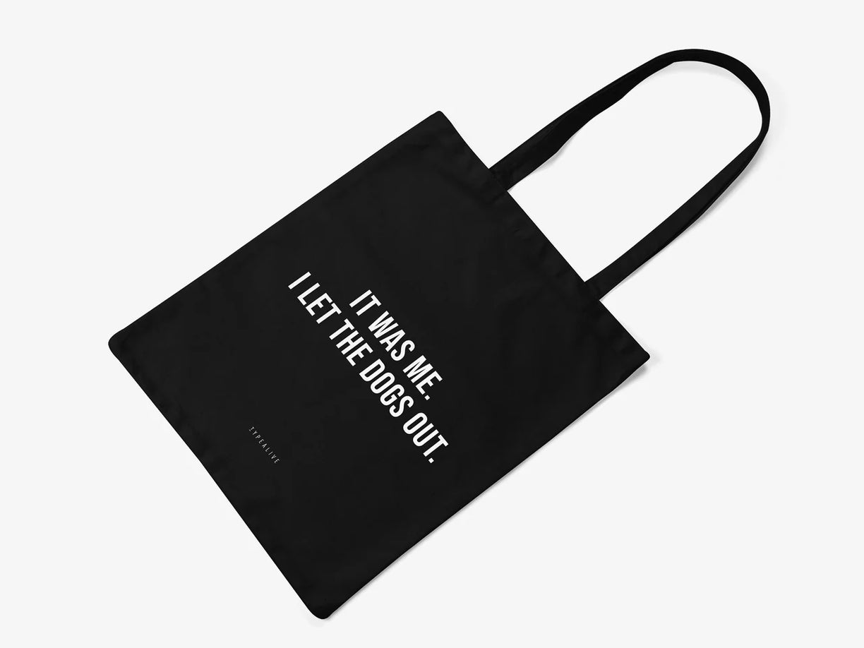 Baumwolltasche / It was me