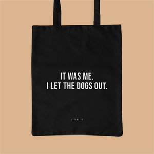 Baumwolltasche / It was me